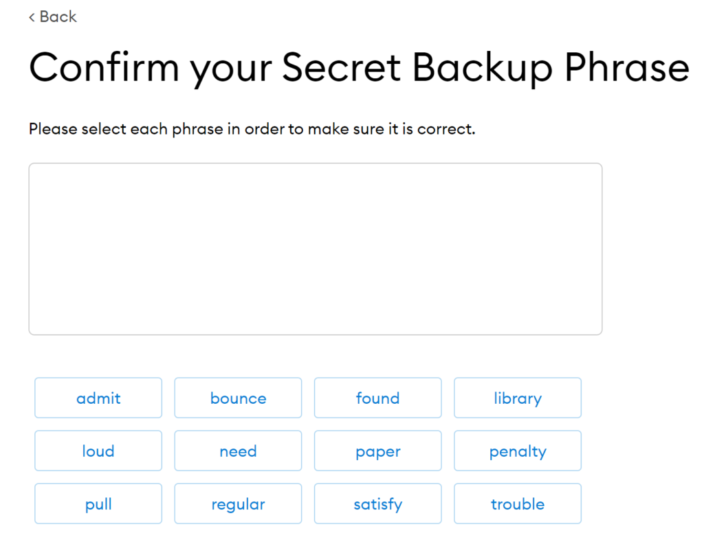Confirm your Metamask Seed Phrase